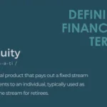 Defining Financial Terms - Annuity