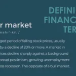 Defining Financial Terms - Bear Market