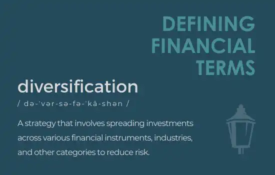 Defining Financial Terms - Diversification