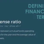 Defining Financial Terms - Expense Ratio