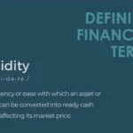Defining Financial Terms - Liquidity