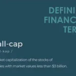 Defining Financial Terms - Small-Cap