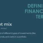 Defining Financial Terms - Asset Mix