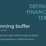 Defining Financial Terms - Planning Buffer